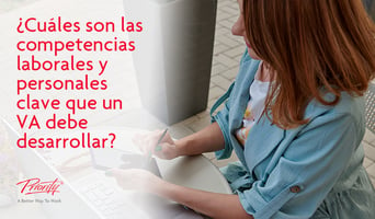 ¿Cuáles son las competencias laborales y personales clave que un VA debe desarrollar?